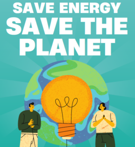 Save Energy, Save the Planet